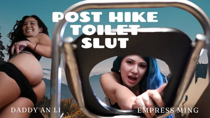 Post Hike Toilet Slut