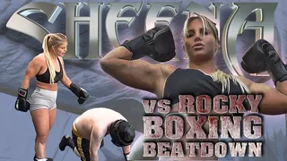 Sheena vs Rocky Boxing Beatdown