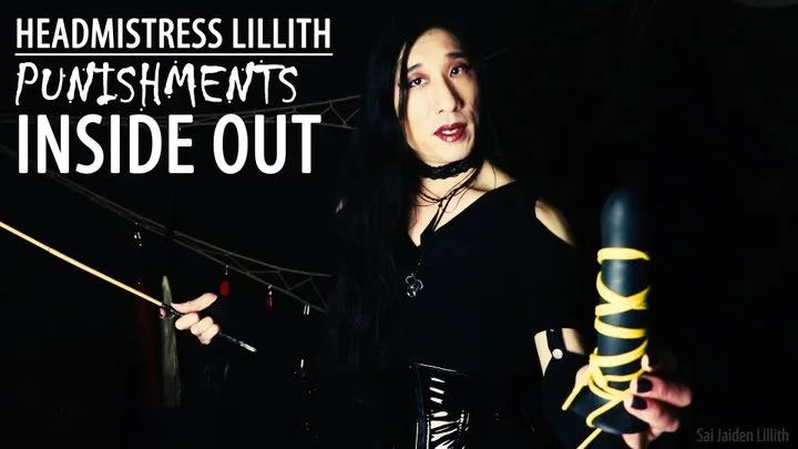 Headmistress Lillith - Punishments - Inside Out (Solo) - - SaiJaidenLillith