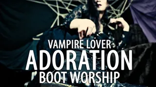 Vampire Lover - Adoration - Boot Worship with SaiJaidenLillith