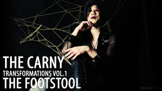The Carny - Transformations Vol 1 - The Footstool SaiJaidenLillith (Solo)