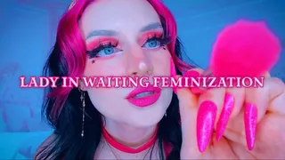 Lady in Waiting Feminization