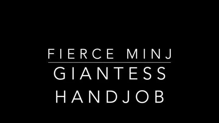 Giantess Handjob