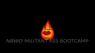 NBWO Militant Ass Worship