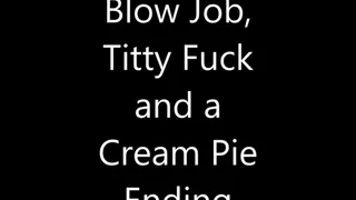 BBW Blow Job, Titty Fuck and Cream Pie