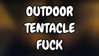 Outdoor Tentacle Fuck