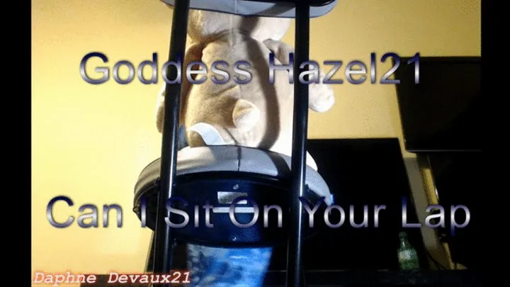 Goddess Hazel21 Can I Sit On Your Lap (Rear POV)