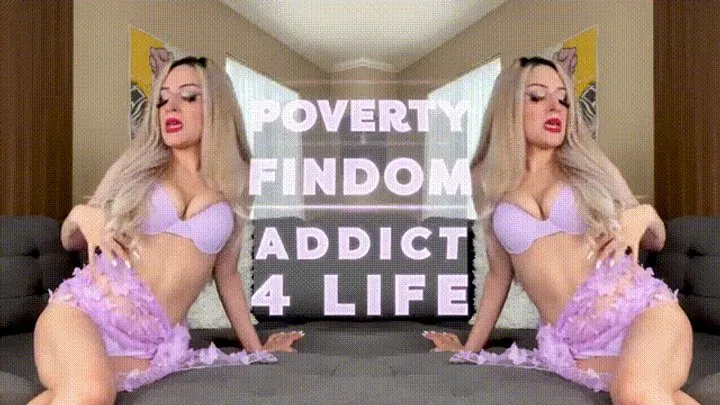 Poverty Findom Addict!