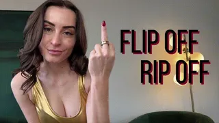 Flip Off Rip Off