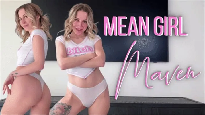 Mean Girl Maven