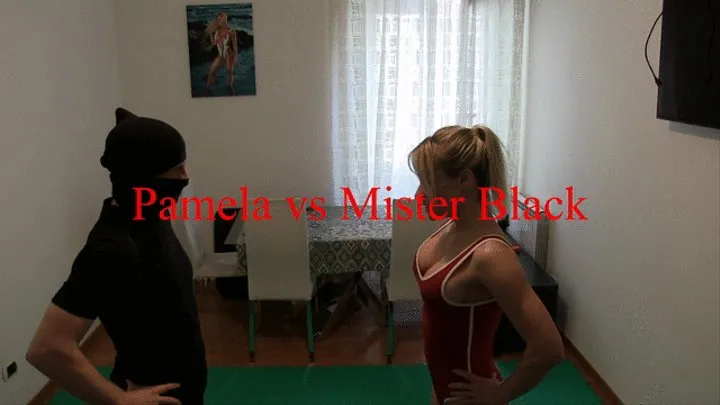 Pamela vs Mister Black
