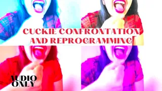 Cuckie Confrontation Reprogramming AUDIO MP3