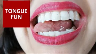 Tongue Fun