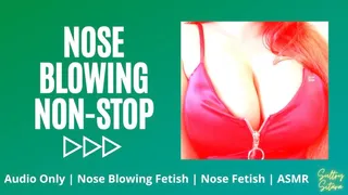 Nose Blowing Audio