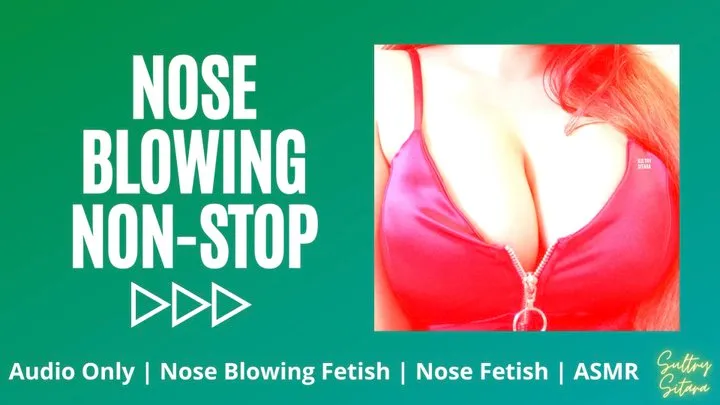 Nose Blowing Non-Stop mp3