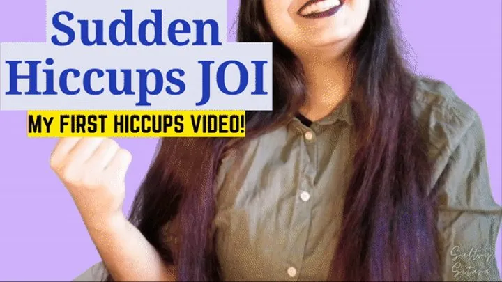 Sudden Hiccups JOI Mobile