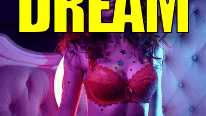 Dream Seduction - Enter Her Dreams And Program Her To Be Desperate For Your Cock