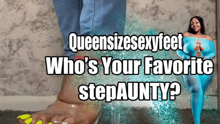 Who's Your Favorite stepAUNTY? Stroke that dick