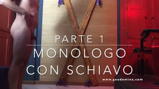 GEA DOMINA - MONOLOGO AL MIO SCHIAVO (prima parte)