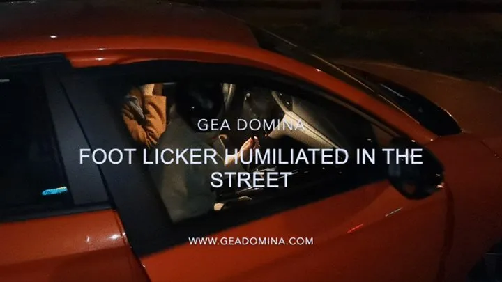 GEA DOMINA - FOOT LICKER HUMILIATED IN THE STREET