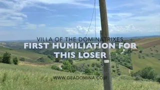 GEA DOMINA - Villa of the Dominatrixes - First umiliation for this loser