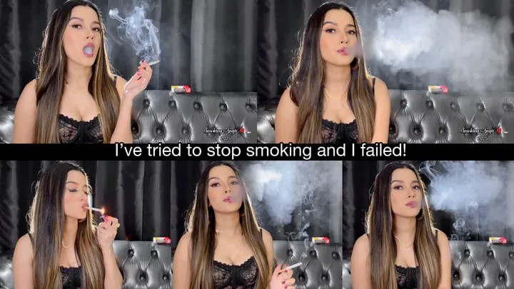 I've tried to stop smoking and I failed!