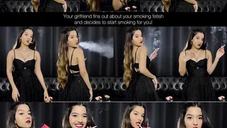 Your girlfriend finds out about your smoking fetish and decides to starts smoking for you!