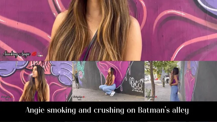 Angie smoking and crushing in Batman's alley