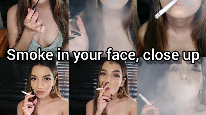 Smoke in your face close up