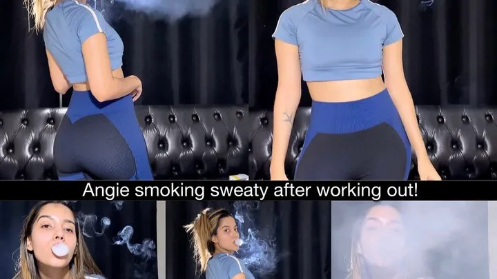 Angie smoking sweaty after working out! - snaps, audible inhales and audible exhales!