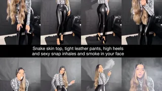 Angie smoking in a snake skin top, tight leather pants, huge high heels, includes sexy snap inhales!