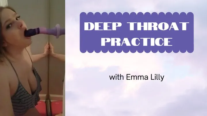 Deep Throat Practice