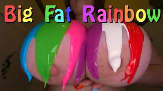 Big Fat Rainbow Tits and Tummy