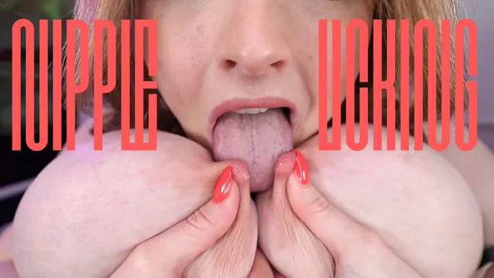 Huge Nipple Licking and Sucking