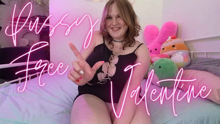 Be My Pussy Free Valentine