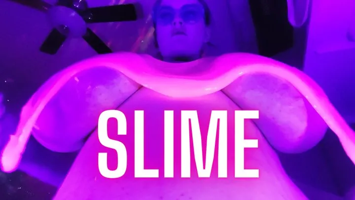 Fun with Slime