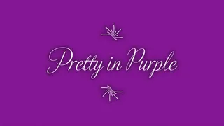 Pretty in Purple Slideshow