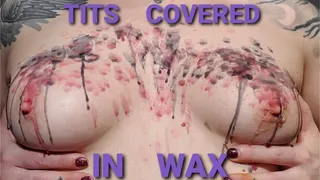 Tits Covered In Wax