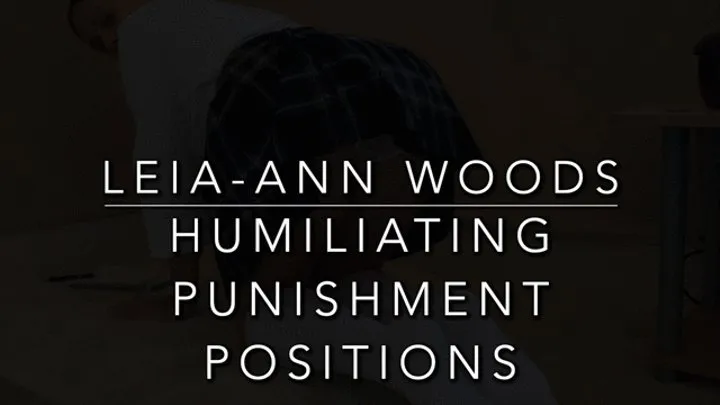 Humiliating punishment positions