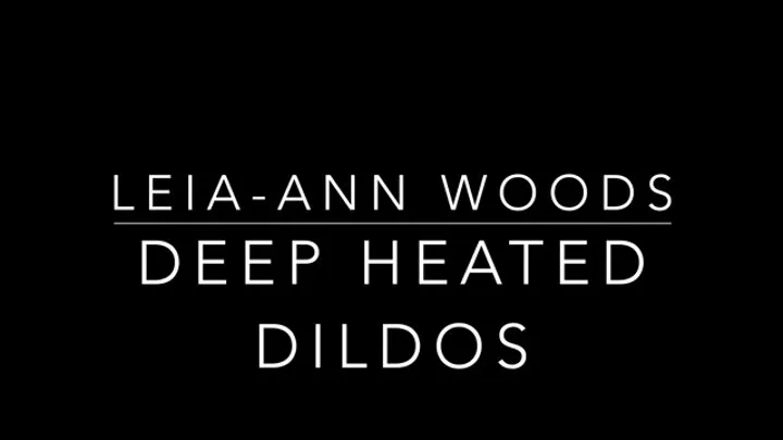 Deep Heated Dildos