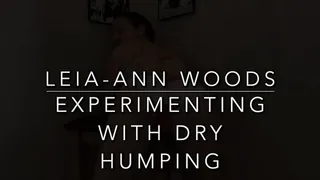 Experimenting with dry humping!
