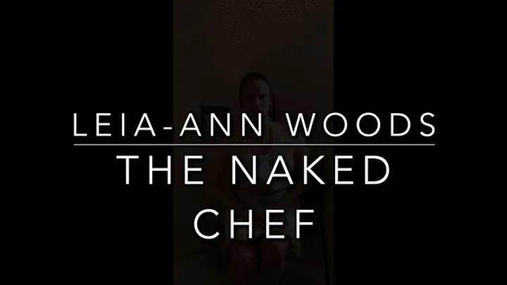 The naked chef