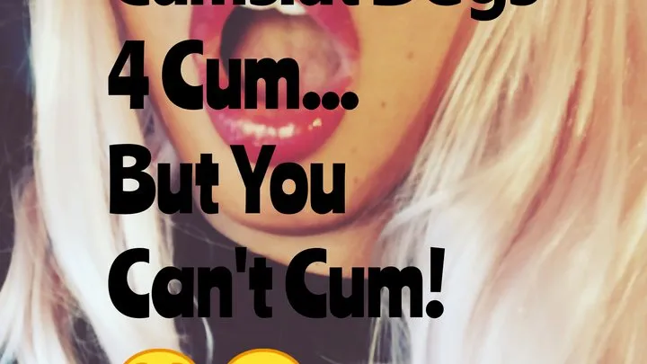 You Can't Cum! (Audio)