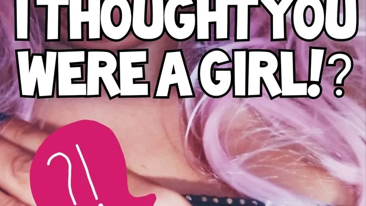 Whoops! I Thought You Were A Girl! (Audio)