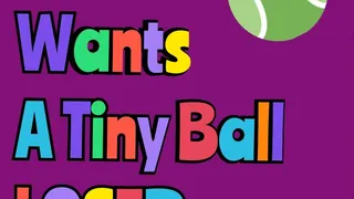 No Girl Wants A Tiny Ball Loser (Audio)