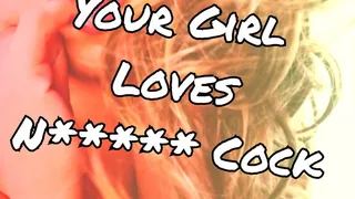 Truth Is Your GF LOVES N Cock! (Audio)