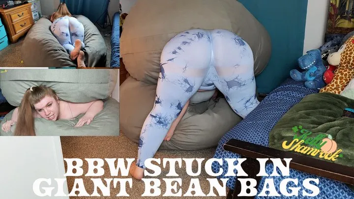 BBW Stuck Between Giant Bean Bags