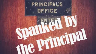 Spanked by the Principal