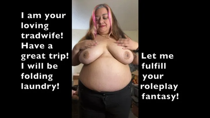 BBW Tradwife Folds Laundry Topless on FaceTime