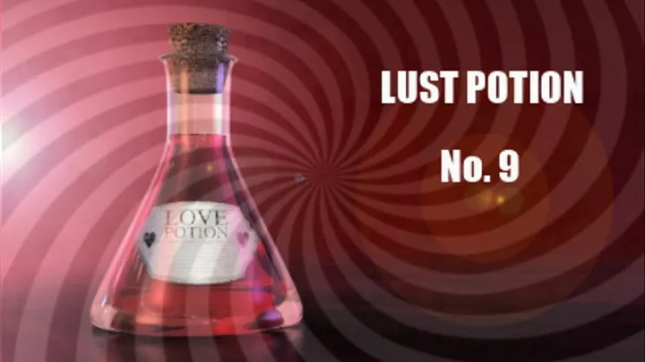 LUST Potion No 9